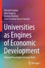 Image for Universities as Engines of Economic Development : Making Knowledge Exchange Work