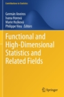 Image for Functional and High-Dimensional Statistics and Related Fields