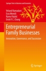 Image for Entrepreneurial Family Businesses : Innovation, Governance, and Succession