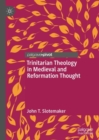 Image for Trinitarian Theology in Medieval and Reformation Thought