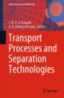 Image for Transport Processes and Separation Technologies