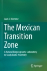 Image for The Mexican Transition Zone