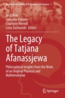Image for The Legacy of Tatjana Afanassjewa