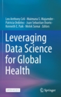 Image for Leveraging Data Science for Global Health