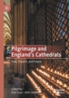 Image for Pilgrimage and England&#39;s Cathedrals