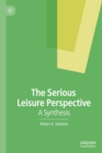 Image for The serious leisure perspective  : a synthesis