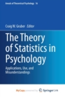 Image for The Theory of Statistics in Psychology