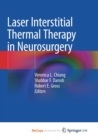Image for Laser Interstitial Thermal Therapy in Neurosurgery