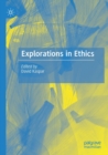 Image for Explorations in ethics