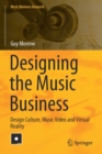 Image for Designing the Music Business