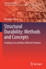 Image for Structural Durability: Methods and Concepts : Enabling Cost and Mass Efficient Products