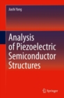 Image for Analysis of Piezoelectric Semiconductor Structures