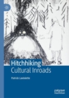 Image for Hitchhiking: Cultural Inroads