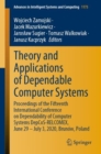 Image for Theory and Applications of Dependable Computer Systems: Proceedings of the Fifteenth International Conference on Dependability of Computer Systems DepCoS-RELCOMEX, June 29 - July 3, 2020, Brunów, Poland : 1173
