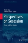 Image for Perspectives on Secession: Theory and Case Studies