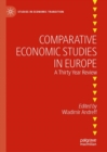 Image for Comparative Economic Studies in Europe: A Thirty Year Review