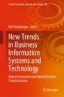 Image for New Trends in Business Information Systems and Technology: Digital Innovation and Digital Business Transformation