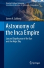 Image for Astronomy of the Inca Empire : Use and Significance of the Sun and the Night Sky