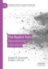 Image for The realist turn  : repositioning liberalism