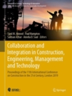 Image for Collaboration and Integration in Construction, Engineering, Management and Technology: Proceedings of the 11th International Conference on Construction in the 21st Century, London 2019