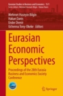 Image for Eurasian Economic Perspectives: Proceedings of the 28th Eurasia Business and Economics Society Conference