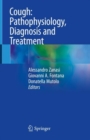 Image for Cough: Pathophysiology, Diagnosis and Treatment