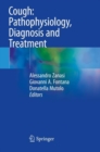 Image for Cough: Pathophysiology, Diagnosis and Treatment