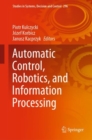 Image for Automatic Control, Robotics, and Information Processing