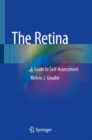 Image for The Retina: A Guide to Self-Assessment