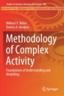 Image for Methodology of Complex Activity : Foundations of Understanding and Modelling