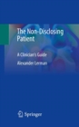 Image for The Non-Disclosing Patient