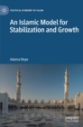 Image for An Islamic Model for Stabilization and Growth