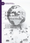 Image for A World of Public Debts