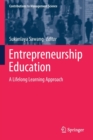 Image for Entrepreneurship Education : A Lifelong Learning Approach