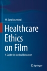 Image for Healthcare Ethics on Film