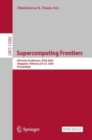 Image for Supercomputing Frontiers: 6th Asian Conference, SCFA 2020, Singapore, February 24-27, 2020, Proceedings : 12082