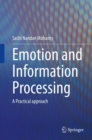 Image for Emotion and Information Processing: A Practical Approach
