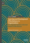 Image for Learning and Development Effectiveness in Organisations: An Integrated Systems-Informed Model of Effectiveness