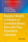 Image for Marginal Models in Analysis of Correlated Binary Data With Time Dependent Covariates