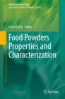 Image for Food Powders Properties and Characterization