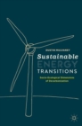 Image for Sustainable Energy Transitions: Socio-Ecological Dimensions of Decarbonization