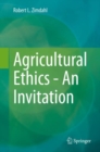 Image for Agricultural Ethics - An Invitation
