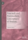 Image for Foucault and Postmodern Conceptions of Reason