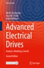 Image for Advanced electrical drives: analysis, modeling, control