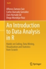 Image for An introduction to data analysis in R  : hands-on coding, data mining, visualization and statistics from scratch