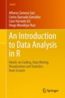 Image for An Introduction to Data Analysis in R: Hands-on Coding, Data Mining, Visualization and Statistics from Scratch