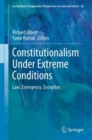 Image for Constitutionalism Under Extreme Conditions : Law, Emergency, Exception