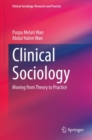 Image for Clinical Sociology: Moving from Theory to Practice