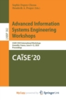 Image for Advanced Information Systems Engineering Workshops : CAiSE 2020 International Workshops, Grenoble, France, June 8-12, 2020, Proceedings