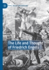 Image for The Life and Thought of Friedrich Engels